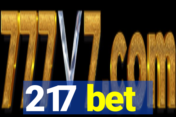 217 bet